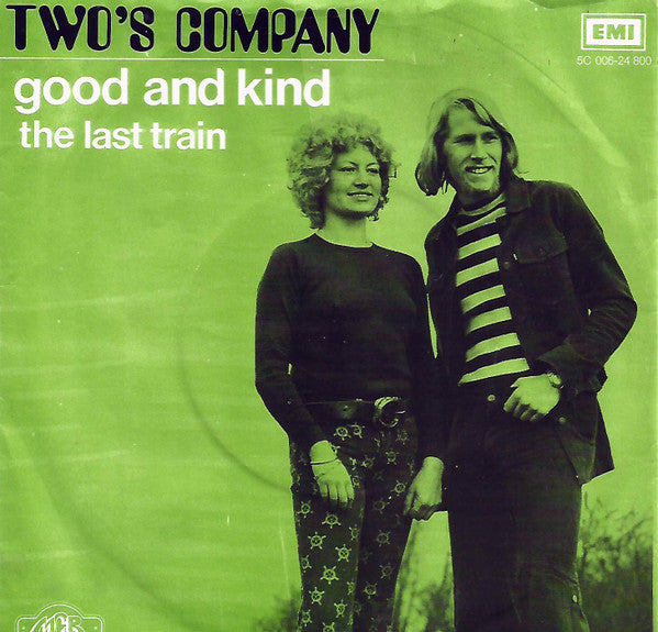 Two's Company (3) : Good And Kind (7", Single)