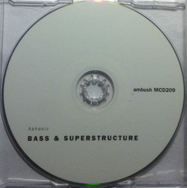 Aphasic : Bass & Superstructure (CD, EP)