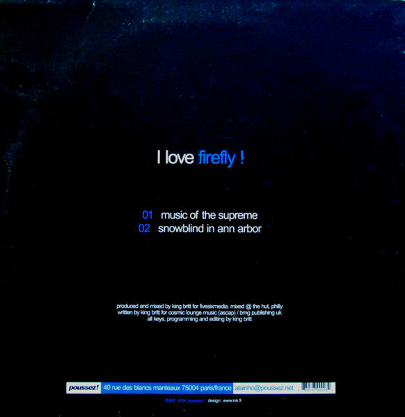 King Britt : I Love Firefly ! (12")