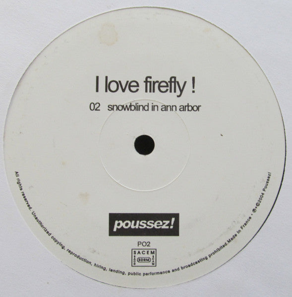 King Britt : I Love Firefly ! (12")