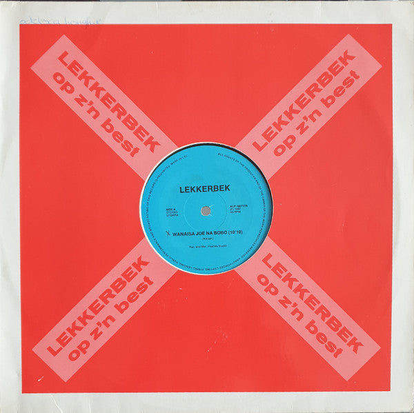 Lekkerbek (2) : Wanaisa Joe Na Bobo (12")