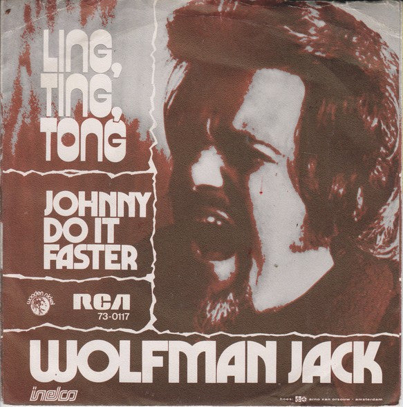 Wolfman Jack : Ling, Ting, Tong (7")