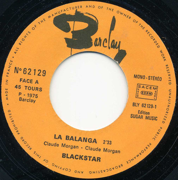 Blackstar (7) : La Balanga (7", Pel)