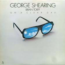 George Shearing & Brian Torff : On A Clear Day (LP, Album)