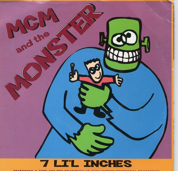 MCM And The Monster : 7 Li'l Inches (7", Pur)