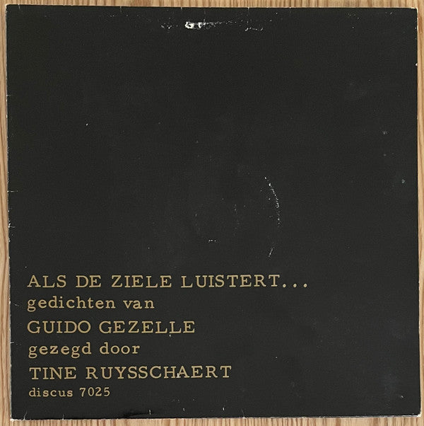 Guido Gezelle - Tine Ruysschaert : Als De Ziele Luistert ... Gedichten Van  Guido Gezelle Gezegd Door Tine Ruysschaert (LP, Album)