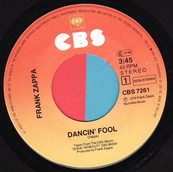 Frank Zappa : Dancin' Fool (7", Single)