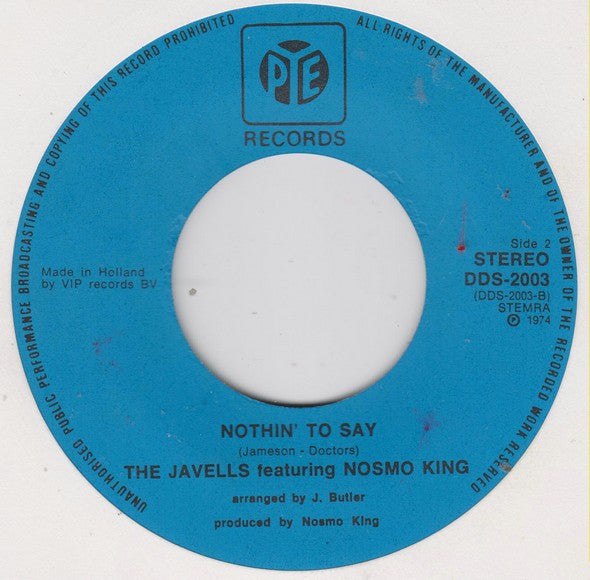The Javells Featuring Nosmo King : Goodbye Nothin' To Say (7", Single)