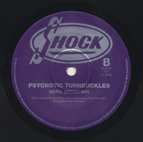 Psychotic Turnbuckles : Rock'n'Roll Terrorist (7", Single)