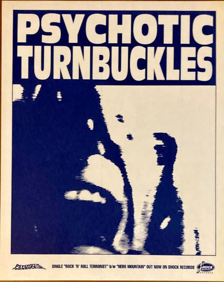 Psychotic Turnbuckles : Rock'n'Roll Terrorist (7", Single)