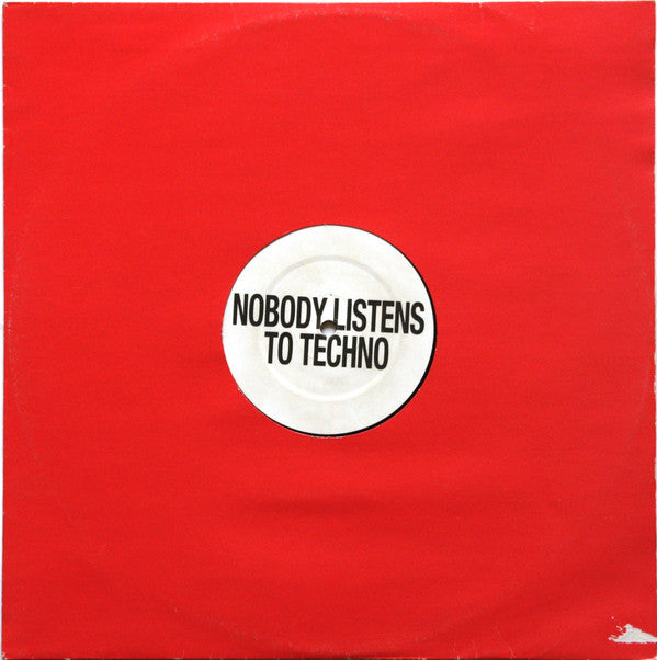 DJ Isaac : Nobody Listens To Techno (12", S/Sided)