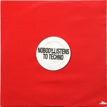 DJ Isaac : Nobody Listens To Techno (12", S/Sided)