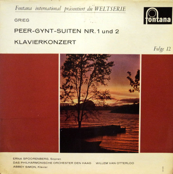 Edvard Grieg — Erna Spoorenberg , Sopran / Abbey Simon , Klavier - The Hague Philharmonic, Willem Van Otterloo : Peer-Gynt-Suiten Nr. 1 Und 2 / Klavierkonzert (LP, Mono)
