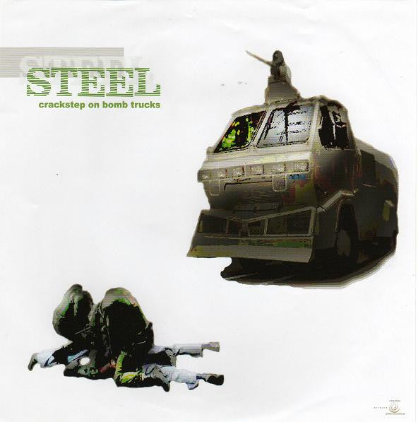 Steel : Crackstep On Bomb Trucks (7", Ltd)
