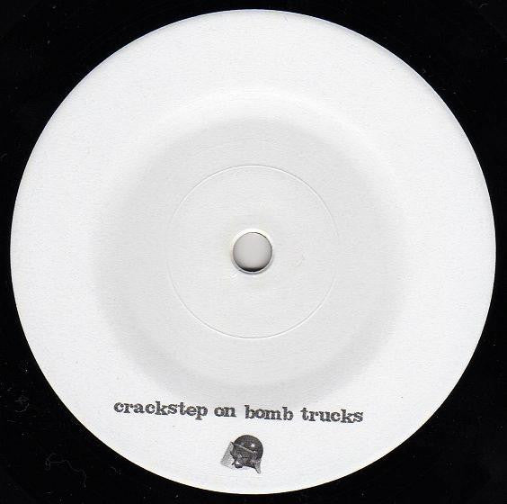 Steel : Crackstep On Bomb Trucks (7", Ltd)