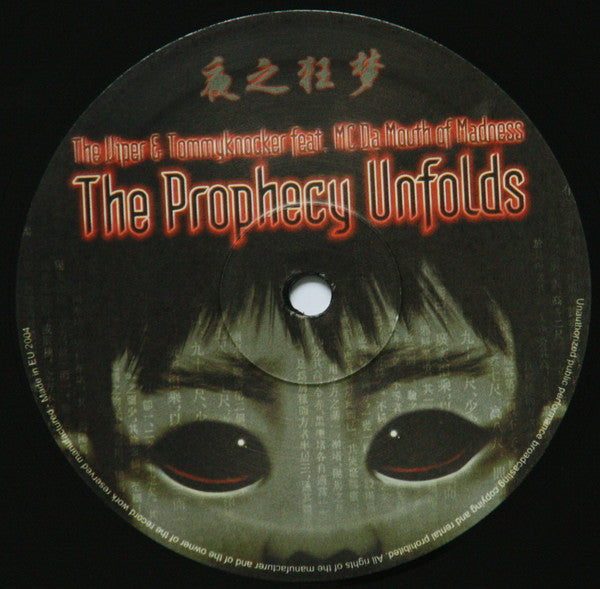 The Viper & Tommyknocker Feat. MC Mouth Of Madness : The Prophecy Unfolds (12")