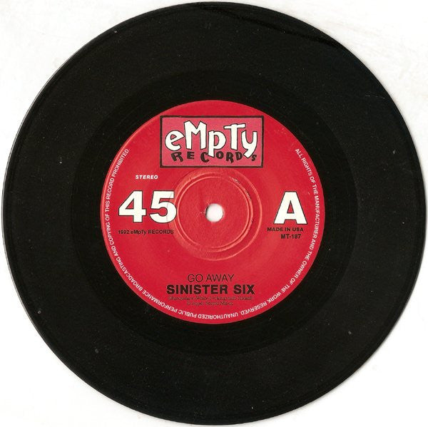 Sinister Six : Go Away / Keep My Cool (7", Single)