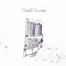 Quail Lungs : Quail Lungs (7")