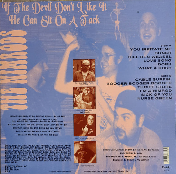 The Nimrods* : If The Devil Don't Like It He Can Sit On A Tack (LP)