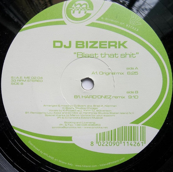 DJ Bizerk : Blast That Shit (12")