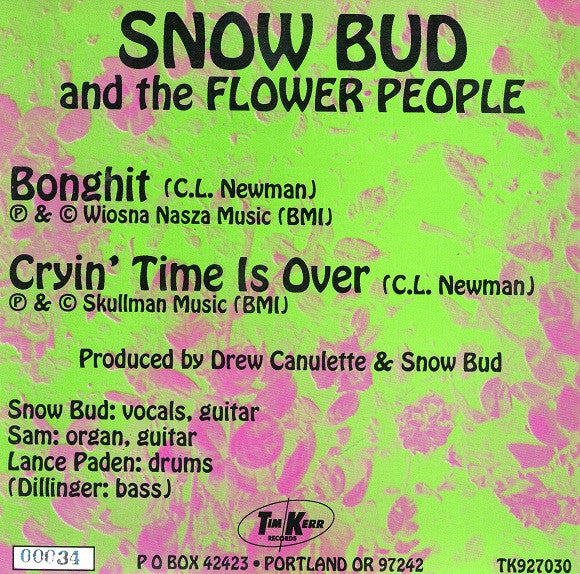 Snow Bud And The Flower People : Bonghit / Cryin' Time Is Over (7", Num, Gre)