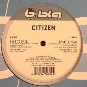 Citizen : Face To Face (12")