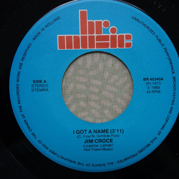 Jim Croce : I Got A Name (7")