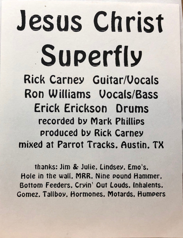 Jesus Christ Super Fly : Dead End Days (7", Single)