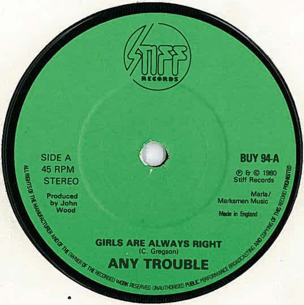 Any Trouble : Girls Are Always Right / No Idea (7", Single, Gre)