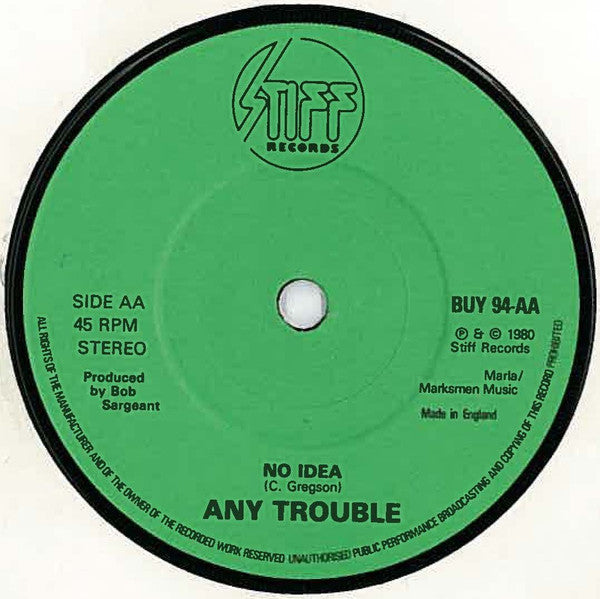 Any Trouble : Girls Are Always Right / No Idea (7", Single, Gre)