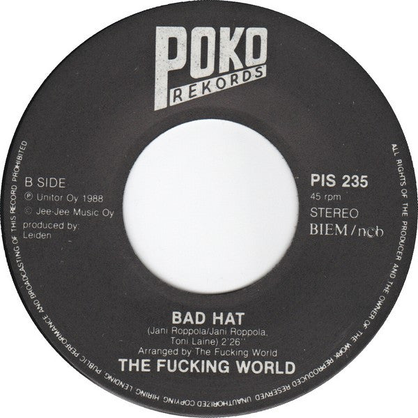 The Fucking World : Man For Sale / Bad Hat (7", Single)