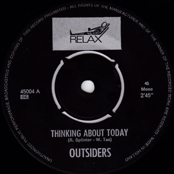 The Outsiders (5) : Thinking About Today (7", Single, Mono)