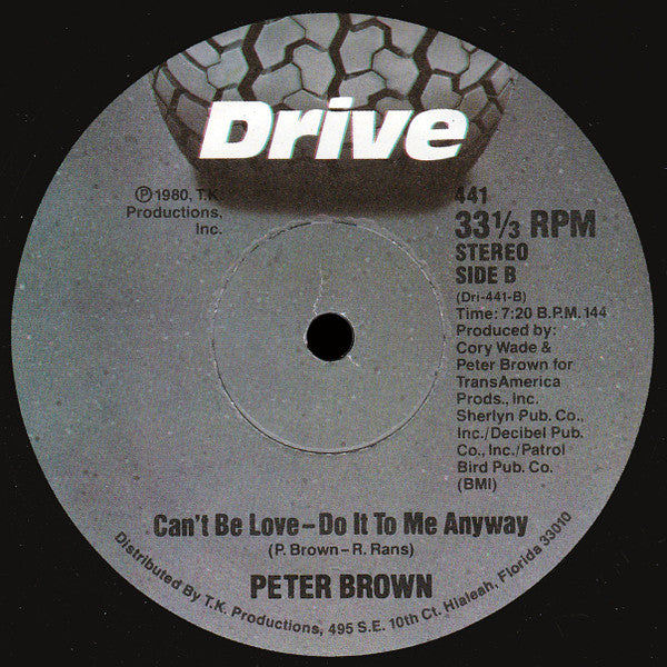 Peter Brown (2) : Can't Be Love - Do It To Me Anyway (12", Single)