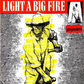 Light A Big Fire : Gunpowders (12", MiniAlbum)