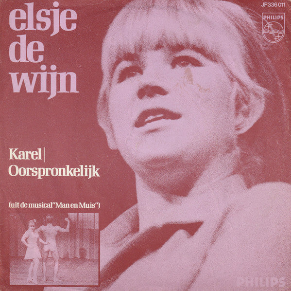 Elsje De Wijn : Karel / Oorspronkelijk (7", Single, Mono)