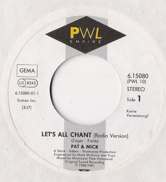 Pat & Mick : Let's All Chant (7", Single)