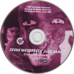 Steve Westfield & The Slow Band : Underwhelmed (CD, Album)