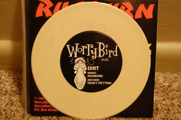 Dirt (13) : Rugburn / Heavy Petting (7", Single, Cre)