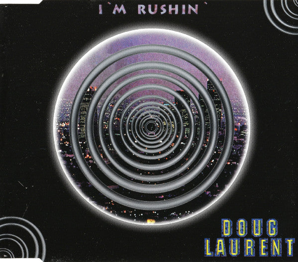 Doug Laurent : I'm Rushin' (CD, Maxi)