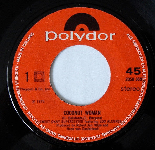 Supersister (2) Featuring Los Alegres : Coconut Woman (7", Single)