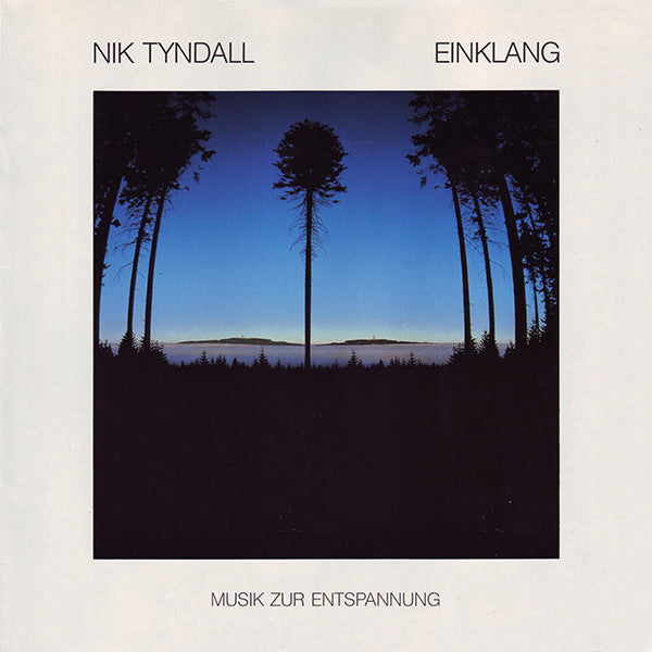 Nik Tyndall : Einklang (LP, Album)