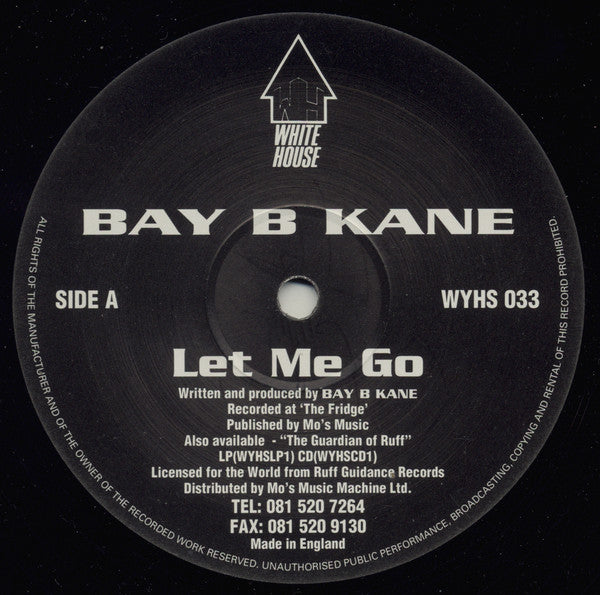Bay B Kane : Let Me Go / Unfolding Perspective (12")