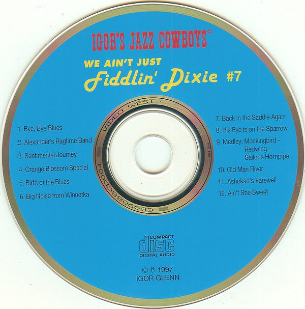 Igor's Jazz Cowboys : We Ain't Just Fiddlin' Dixie (CD, Album)