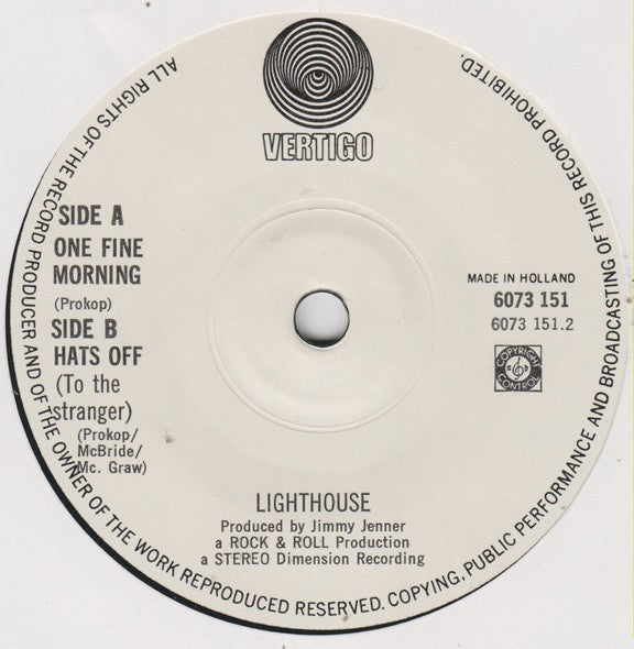 Lighthouse (2) : One Fine Morning / Hats Off (To The Stranger) (7")