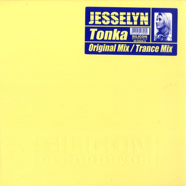 Jesselyn : Tonka (12")