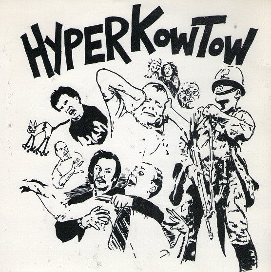 Hyperkowtow : Militant City (7")
