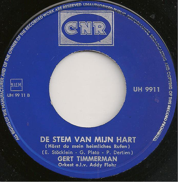 Gert Timmerman : Een Moederhart, Een Gouden Hart  (7", Single)