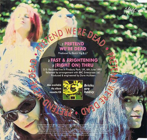 L7 : Pretend We're Dead (CD, Single)