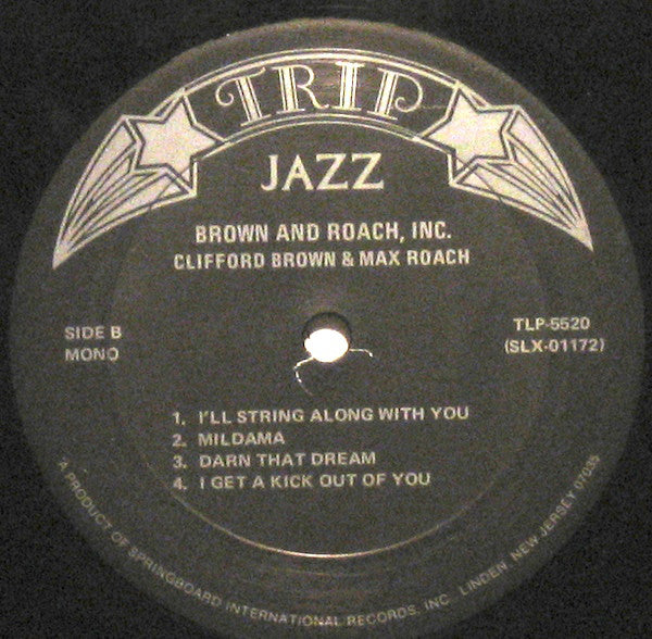 Clifford Brown And Max Roach : Brown & Roach Inc. - 1954 (LP, Album, Mono, RE)