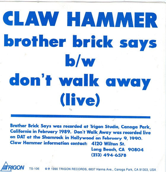Claw Hammer : Brother Brick Says.... (7", Single, Blu)